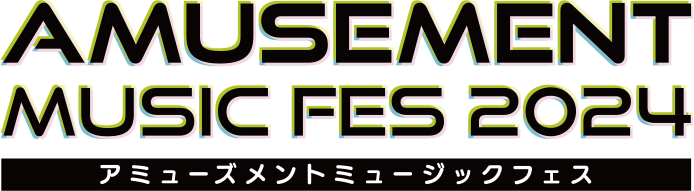 AMUSUMENT MUSIC FES2024